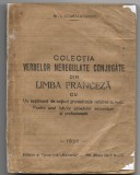 Mr. I. Constantinescu - Colectia verbelor neregulate conjugate din limba franceza, 1928