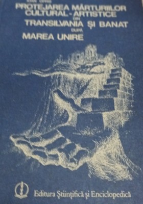 PROTEJAREA MARTURIILOR CULTURAL ARTISTICE DIN TRANSILVANIA..... foto