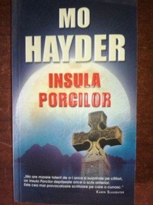 Insula porcilor- Mo Hayder foto