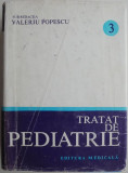 Tratat de pediatrie, vol. 3. Aparatul reno-urinar. Aparatul genital. Boli de metabolism. Intoxicatiile acute. Starile comatoase &ndash; Valeriu Popescu