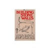Building Stone Walls