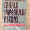 Cabala imperiului ascuns, editura Elit