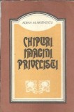 Adina Arsenescu - Chipuri, imagini, privelisti (Editura Sport-Turism, 1978) Carte veche