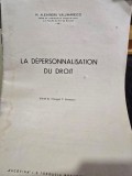 La Depersonnalisation du Droit - M. Alexander Vallimaresco