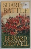 SHARPE ' S BATTLE , a novel by BERNARD CORNWELL , 1996