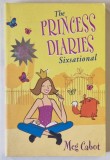 THE PRINCESS DIARIES , SIXSATIONAL by MEG CABOT , 2004