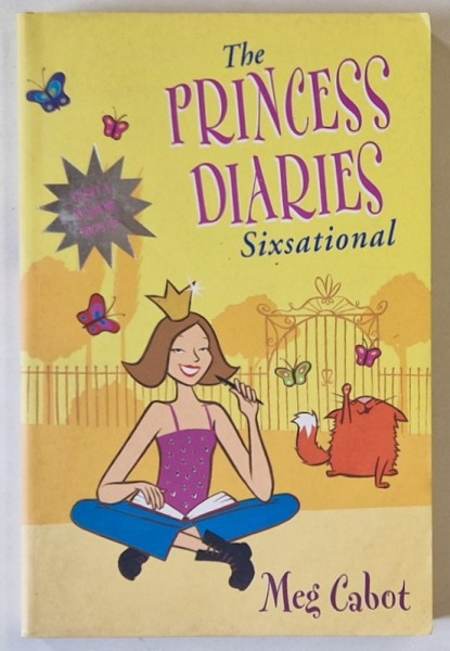 THE PRINCESS DIARIES , SIXSATIONAL by MEG CABOT , 2004