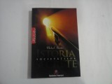 ISTORIA SOCIETATILOR SECRETE - Michael Streeter