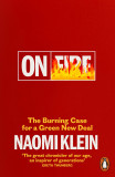 On Fire | Naomi Klein, Penguin Books Ltd
