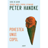 Povestea unui copil - Peter Handke