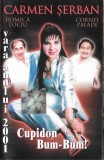Carmen Șerban - Cupidon Bum-Bum!, Caseta audio