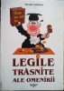 Legile trăsnite ale omenirii