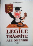 Legile trăsnite ale omenirii