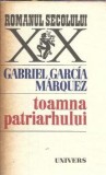 Toamna patriarhului - Gabriel Garcia Marquez