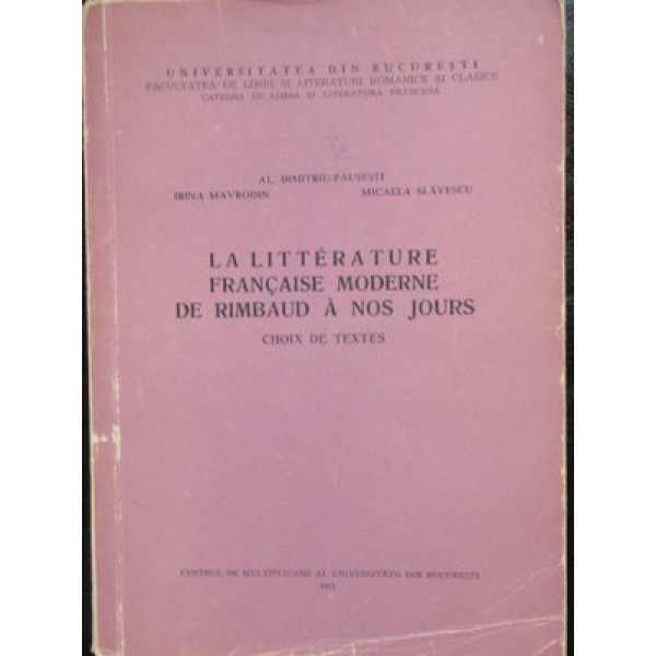 LA LITTERATURE FRANCAISE MODERNE DE RIMBAUD A NOS JOURS