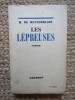 Henry de Montherlant - Les lepreuses, 2000, Adevar Divin, Brosata