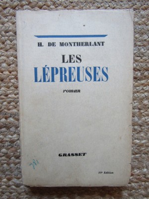 Henry de Montherlant - Les lepreuses foto