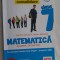 MATEMATICA ALGEBRA GEOMETRIE CLASA A VII A PARTEA 1 /NEGRILA
