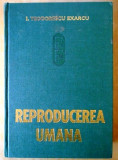 Fiziologia si fiziopatologia reproducerii umane, 758 pagini, 1977