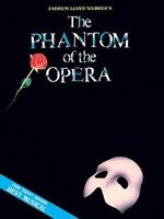 Phantom of the Opera - Andrew Lloyd Webber: Vocal Selections - Souvenir Edition foto