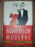 Ghidul manierelor moderne- Thomas Blaikie