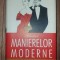 Ghidul manierelor moderne- Thomas Blaikie