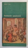 FORMELE PASIUNII de DOLORES TOMA , 1992
