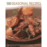 Cumpara ieftin 500 Seasonal Recipes