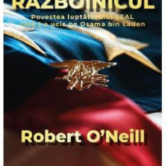 Razboinicul - Robert O'Neill