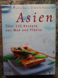 Asien - &Uuml;ber 220 Rezepte aus Wok und Pfanne, 1957