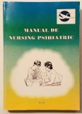 Manual De Nursing Psihiatric, C. Oancea,2004,Psihoterapie,Diagnostic,Traume,Tulburari mintale,Psihiatrie,Tratament,dependente,recuperare,suicid,autism