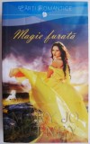 Magie Furata - Mary Jo Putney, Roman de Dragoste