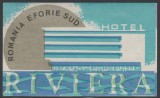 Romania anii 70-80 - Vigneta de bagaje Hotel RIVIERA (tip 2) din Eforie Sud, ONT Carpati, eticheta hoteliera, promovare turistica Litoral