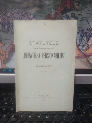 Statutele Societăței cooperative &amp;Icirc;nfrățirea Pensionarilor din Galați, Galați 1911, 054 foto
