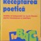 RECEPTAREA POETICA-CONSTANTIN PARFENE-91320