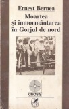 Ernest Bernea - Moartea si inmormantarea in Gorjul de Nord
