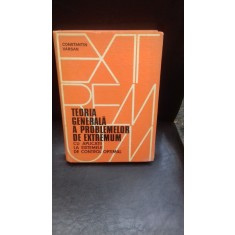 TEORIA GENERALA A PROBLEMELOR DE EXTREMUM - CONSTANTIN VARSAN