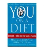 Michael F. Roizen, Mehmet C. Oz - You on a Diet - Lose up to 2