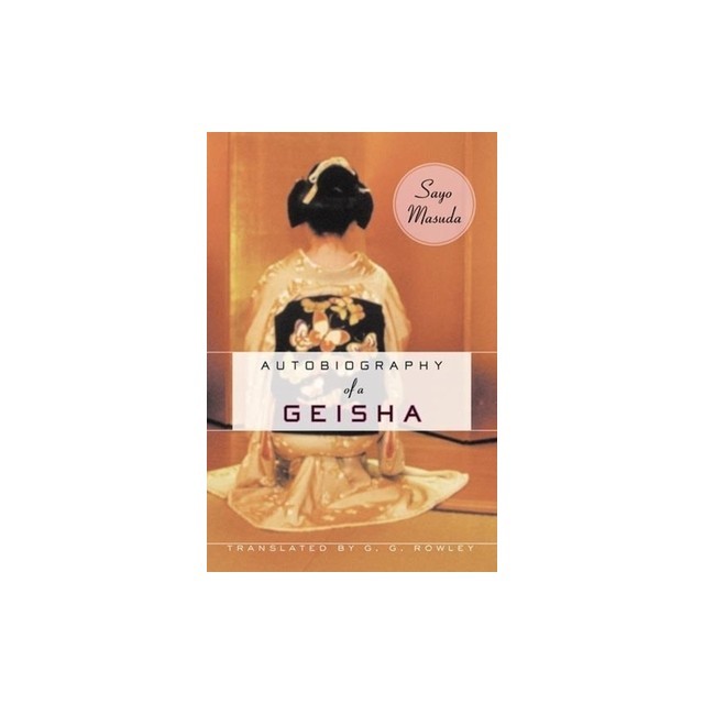 Autobiography of a Geisha