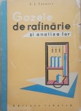 GAZELE DE RAFINARIE SI ANALIZA LOR - TARASOV