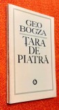 Tara de piatra - Geo Bogza