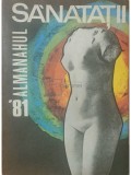 Almanahul sanatatii 1981 (Editia: 1981)