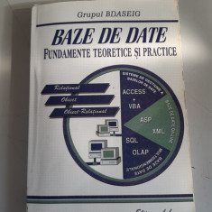 BAZE DE DATE. FUNDAMENTE TEORETICE ȘI PRACTICE - GRUPUL BDASEIG -2002