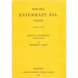 Herczeg Esterh&aacute;zy P&aacute;l n&aacute;dor 1635-1713 - Mer&eacute;nyi Lajos