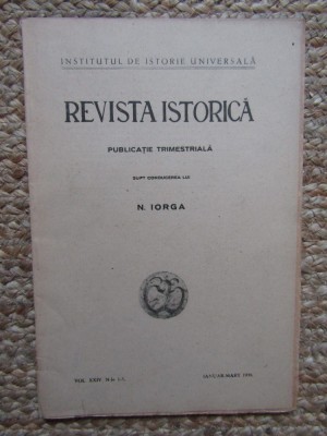 Revista Istorica, supt conducerea lui N. Iorga/ IANUARIE -MARTIE 1938 foto