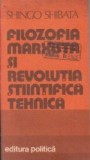 Filozofia marxista si revolutia stiintifica-tehnica