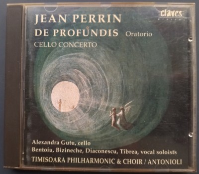 CD JEAN PERRIN: DE PROFUNDIS/CELLO CONCERTO(ALEXANDRA GUTU/DEDICATIE ION TIBREA) foto