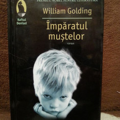 IMPARATUL MUSTELOR-WILLIAM GOLDING