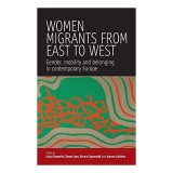 Women migrants from East to West