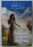 SI INGERII IUBESC de TERESA MEDEIROS , 2017 , prezinta halouri de apa